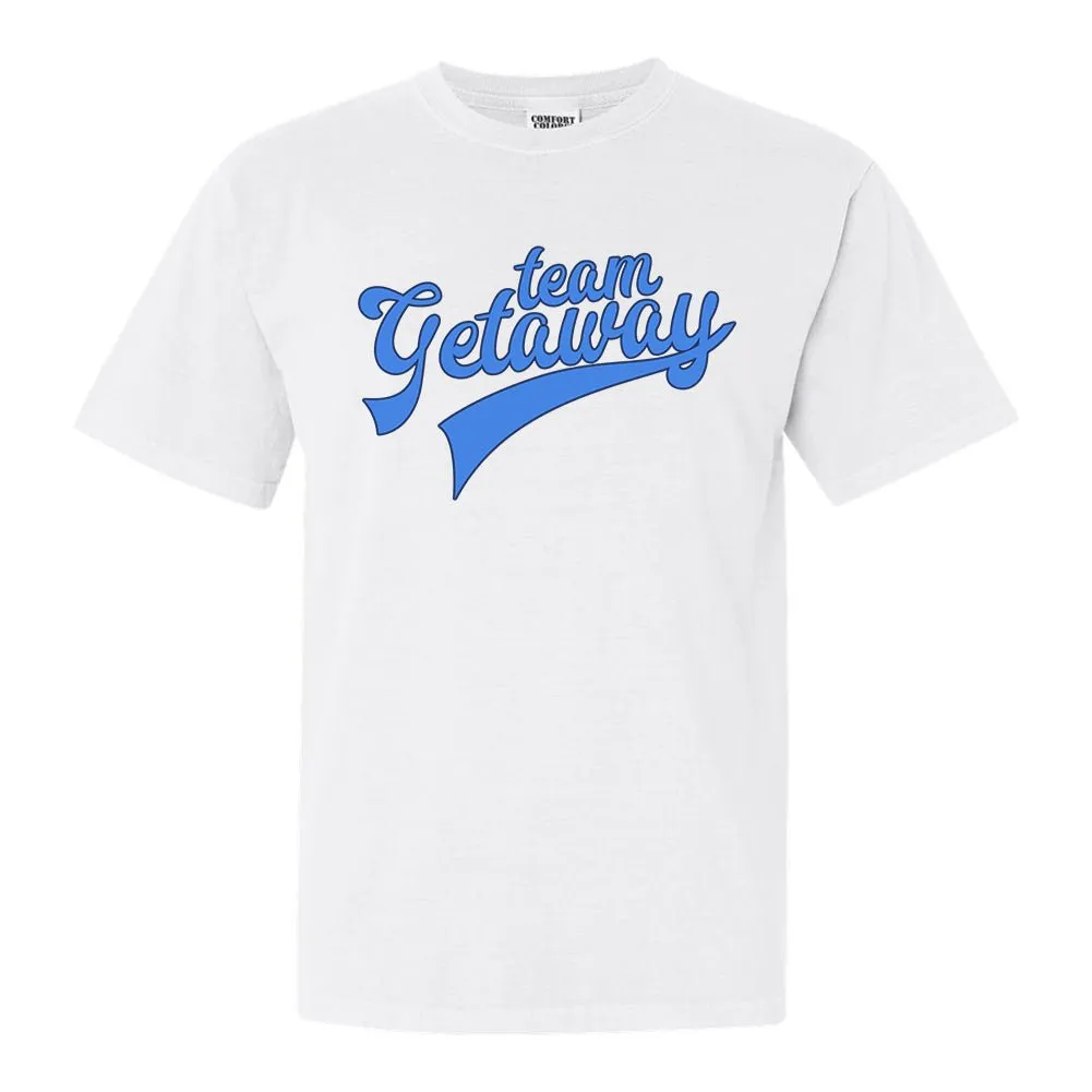 'Team Getaway' T-Shirt